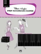 Palmer-Hughes Prep Accordion Course, Book 2B 