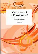 Vous avez dit 'Classique' ? Standard