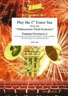 Play the 1st Tenor Sax: Famous Overtures 2 Standard