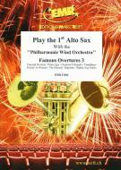 Play the 1st Alto Sax: Famous Overtures 3 Standard