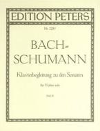 Piano Accompaniment to the Sonatas for Solo Violin Vol. 2 