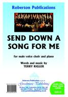Send Down A Song For Me 