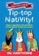 Top Tips For A Tip-Top Nativity! 