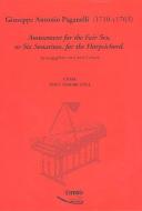 Amusement for the Fair Sex, or Six Sonatines for the Harpsichord 