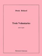 Trois Voluntaries 