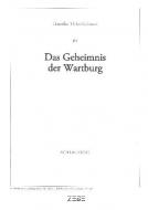 Das Geheimnis der Wartburg 