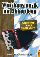 Wirtshausmusik für Akkordeon 12 