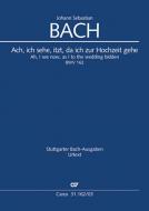 Ah I see now, as I to the wedding bidden BWV 162 Standard