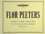 30 Short Chorale Preludes Op. 95 