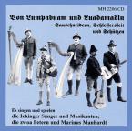 Von Lumpabuam und Luadamadln 