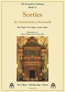 Die besondere Gattung 11: Sorties der französischen Romantik 