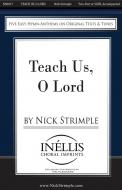 Teach Us, O Lord 