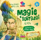Magie e sortilegi... all'Opera 