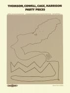 Party Pieces (Sonorous and Exquisite Corpses) 