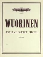 Twelve Short Pieces 