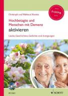 Hochbetagte und Menschen mit Demenz aktivieren 3: Frühling 