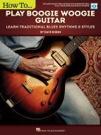How to Play Boogie Woogie Guitar 