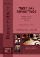 3 Sax Repaintings 
