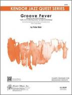 Groove Fever Standard