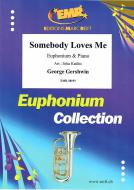 Somebody Loves Me Standard