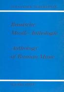 Anthology Of Russian Music 