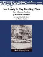 How Lovely Is Thy Dwelling Place 