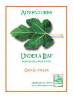 Adventures Under A Leaf 