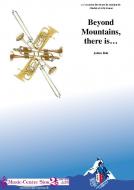 Beyond Mountains, there is... 
