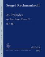 24 Préludes op. 3, No. 2, op. 23, op. 32 SR 58 