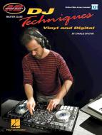 DJ Techniques - Vinyl and Digital 