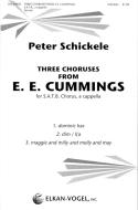 Three Choruses From E.E. Cummings 