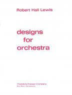 Designs for Orchestra 