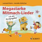Megastarke Mitmachlieder - mit dem Bewegungsbiber 