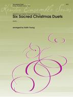 6 Sacred Christmas Duets 