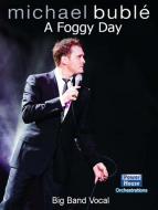 A Foggy Day 