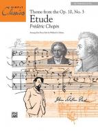 Etude, Op. 10, No. 3 (Theme) 
