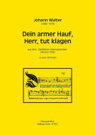 Dein armer Hauf, Herr, tut klagen - Ut quid domine recessisti longe 