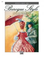 Spotlight On Baroque Style 
