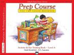 Alfred's Basic Piano Prep Course: Activity & Ear Training Book A 