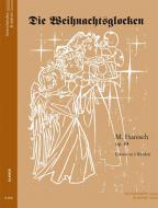 Die Weihnachtsglocken op. 84 