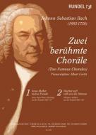 Zwei berühmte Choräle 