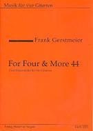 For Four & More 44 