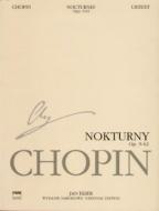 Nocturnes op. 9, 15, 27, 32, 37, 48, 55, 62 (A/V) 