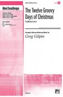 The Twelve Groovy Days Of Christmas 