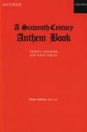A Sixteenth-Century Anthem Book 