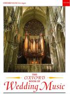 The Oxford Book of Wedding Music With Pedals 