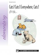 Cats! Cats! Everywhere, Cats! 