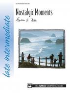 Nostalgic Moments 