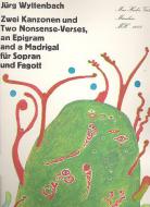 Zwei Kanzonen und Two Nonsense-Verses 
