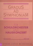 Gradus ad Symphoniam Intermediate level Band 1 